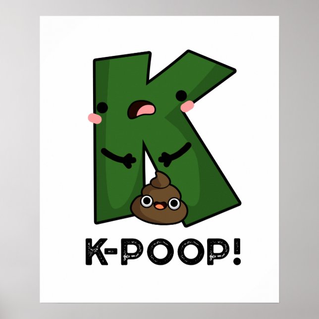 K-poop Funny K-pop Poo Pun Poster (Framsidan)