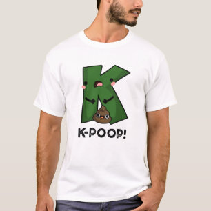 K-poop Funny K-pop Poo Pun T Shirt