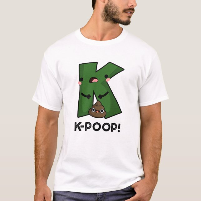 K-poop Funny K-pop Poo Pun T Shirt (Framsida)