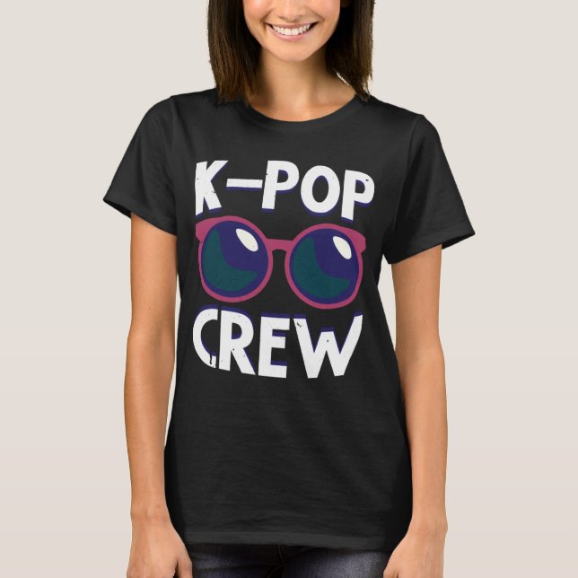 K POP Crew K POP T Shirt (Framsida)