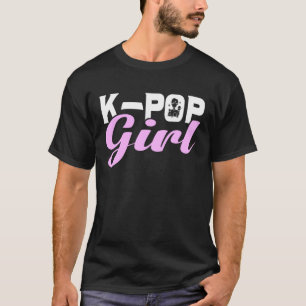 K Pop Girl I K Pop 1 T Shirt