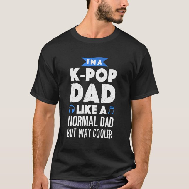 K Pop Pappa Koreansk musik T Shirt (Framsida)