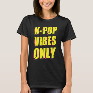 K-Pop Vibes T Shirt