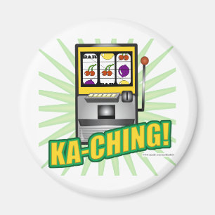 Ka-Ching stora pengar! Magnet