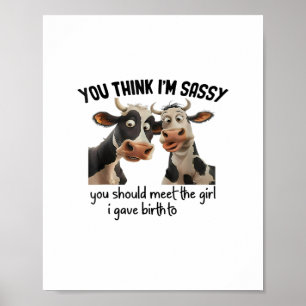 Kå din Tänka att jag är säker på att du ska träffa Poster