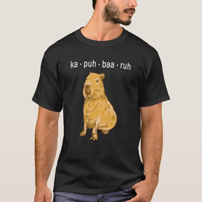 ka puh baa ruh Capybara Capibara T Shirt (Framsida)