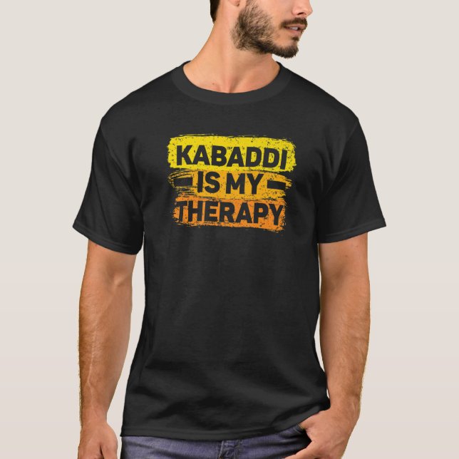 Kabaddi är min terapeutiska indiska lag Sport Raid T Shirt (Framsida)
