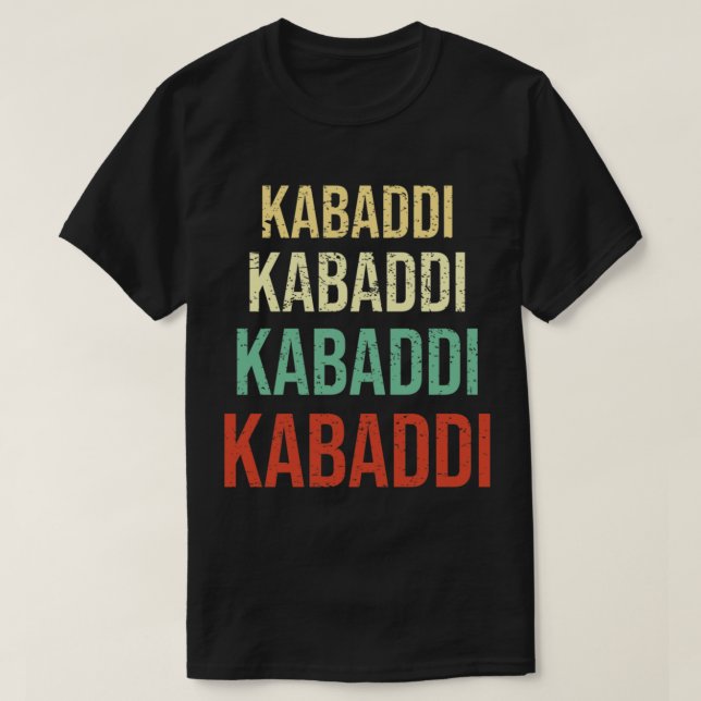 Kabaddi eller Kabadi Indian Sports T Shirt (Design framsida)