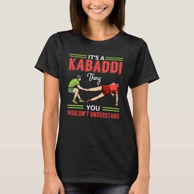 Kabaddi Game Sport Player Indian Team Training  1 T Shirt (Framsida)