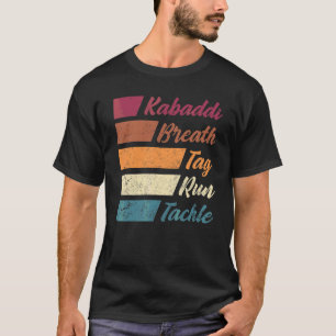 Kabaddi indisk sport Kabaddi Märkre Springa Tackl T Shirt