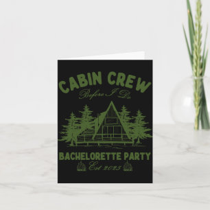 Kabinbesättning innan jag gör Camp Bach Bacheloret Kort