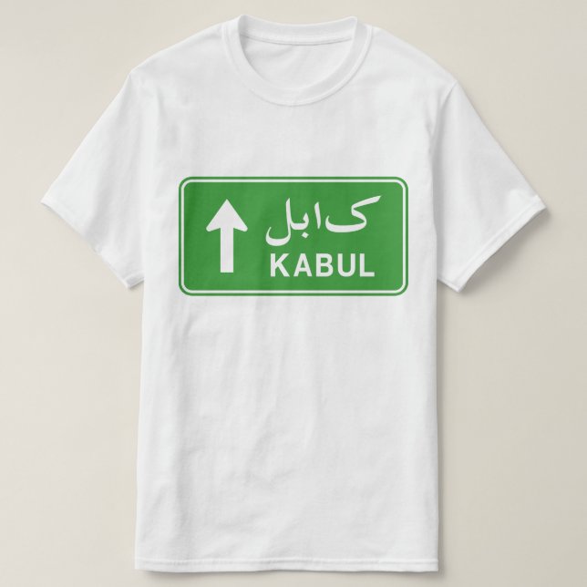 Kabul, Afghanistan Highway Traffic Street Sign T Shirt (Design framsida)