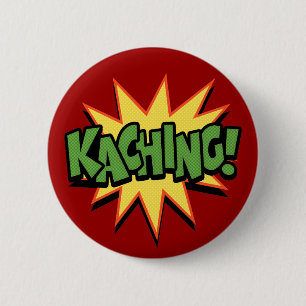 Kaching! Knapp