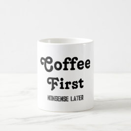 Kaffe 1-nonsens senare citat av kaffe Mugg