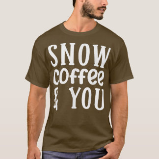 Kaffe 365 Snö-kaffe och Par-kaffe Kärlek T Shirt
