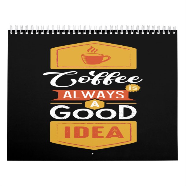 kaffe alltid en bra idé kalender (Omslag)