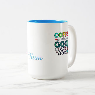 Kaffe Alltid En Bra Idé Pappa Två-Tonad Mugg