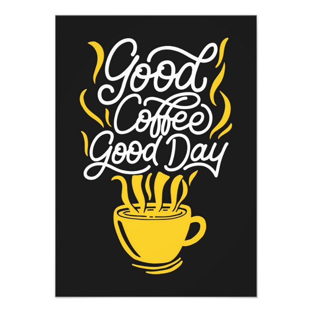 Kaffe Älskare Bra Coffee Bra Day Fototryck (Framsidan)