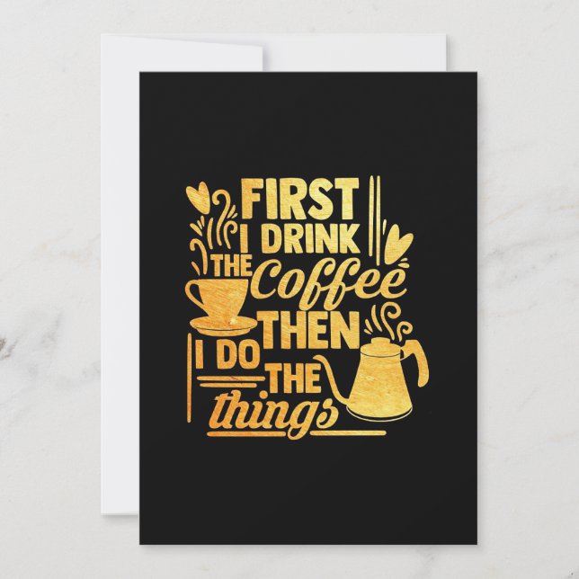 Kaffe Älskare först dricker jag kaffe Inbjudningar (Framsida)