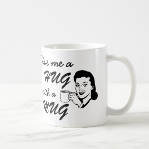 Kaffe Älskare Hug med Mugg-citat Retro Mugg
