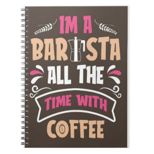 Kaffe Älskare I är en Baristkaffe Anteckningsbok