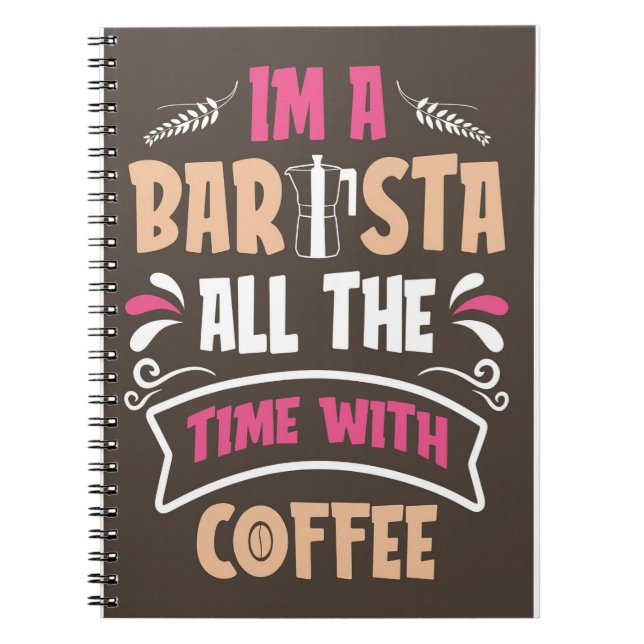 Kaffe Älskare I är en Baristkaffe Anteckningsbok (Framsidan)