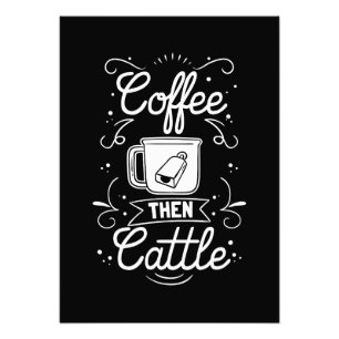 Kaffe Älskare-kaffe, sedan nötkreatur Fototryck