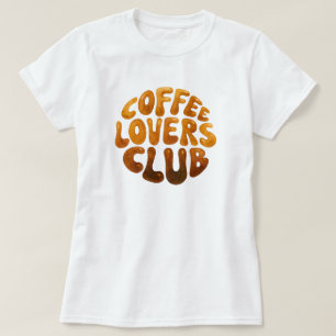 Kaffe Älskare Klubb Wall Art, Whimsical Typography T Shirt