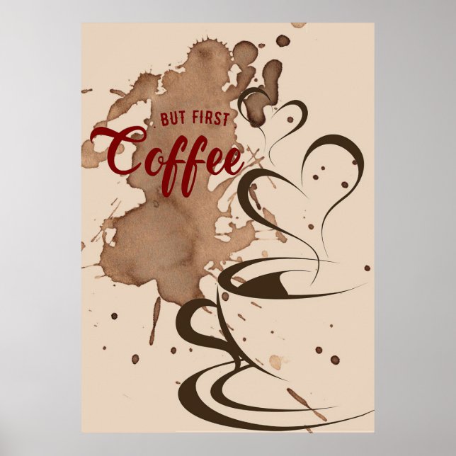 Kaffe Älskare men första kaffe Poster (Framsidan)