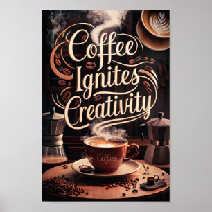 Kaffe Älskare Motiverande citat av kreativitet Poster