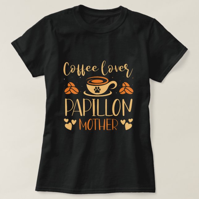 Kaffe Älskare Papillon Mor Latte Espresso Päls Pa T Shirt (Design framsida)