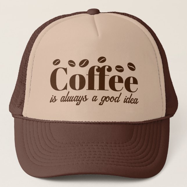 Kaffe är alltid en bra idé brun truckerhatt keps (Framsida)