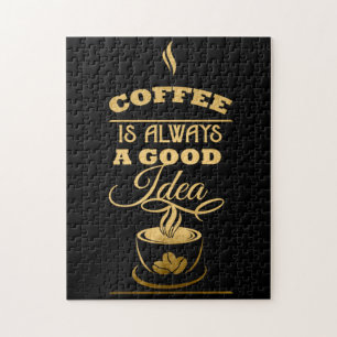 Kaffe är alltid en Bra idé Pussel