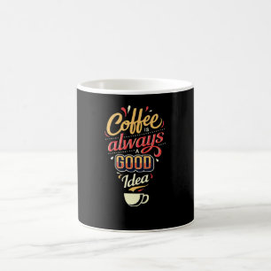 Kaffe är alltid en bra Idea Kaffemugg