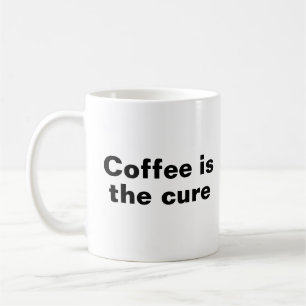 Kaffe är Cure Kaffemugg