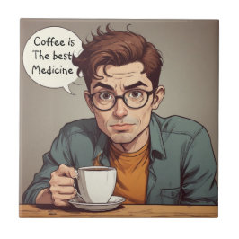 Kaffe är den bästa medicinen kakelplatta