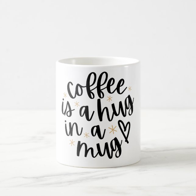 Kaffe är en kram i en mugg - Estetisk handskriven  (Center)