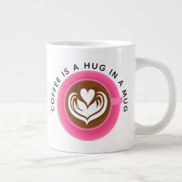 Kaffe är en kram i mugg, Rosa Jumbo Mugg