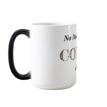 Kaffe är här (anpassadet, ändring "kaffe")