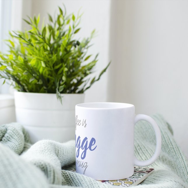 Kaffe är Hygge Kaffemugg (Skapare uppladdad)