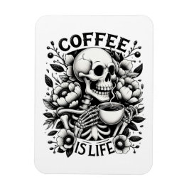 Kaffe är liv magnet