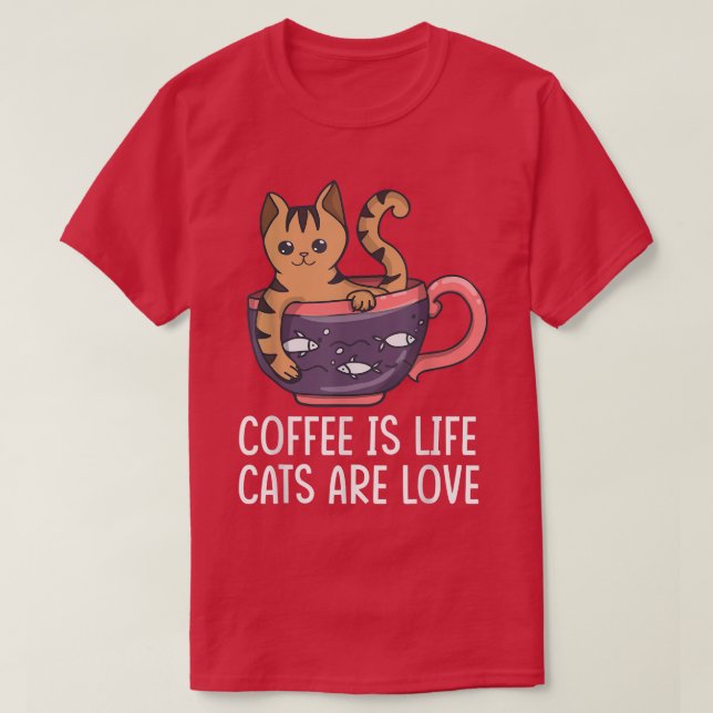 Kaffe är livflottar som är Kärlek Cat Drinker Drun T Shirt (Design framsida)