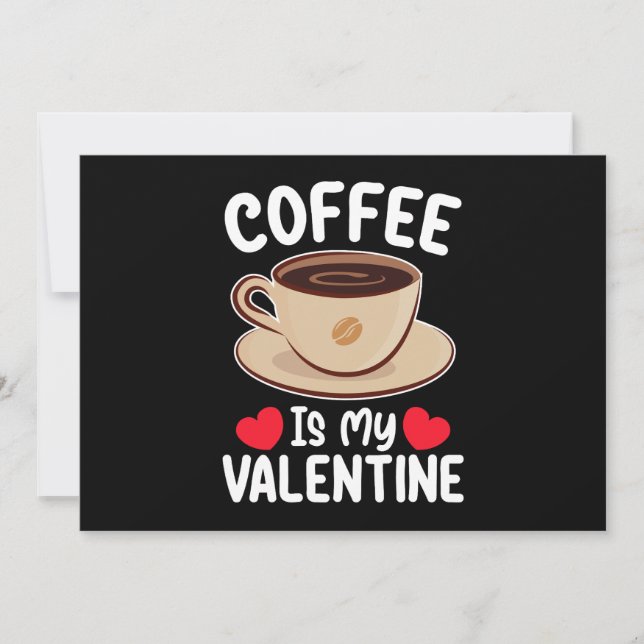 Kaffe är min Alla hjärtans dag-snåla koffein Inbjudningar (Framsida)