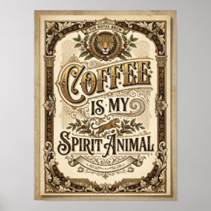 kaffe är min andliga djur poster
