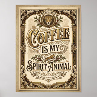 kaffe är min andliga djur poster