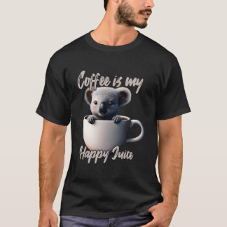 Kaffe Är Min Lyckliga Juice Koala T Shirt