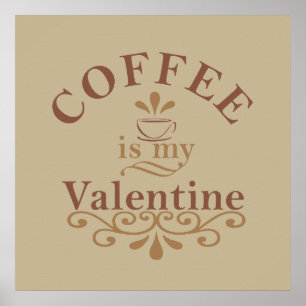 kaffe är min valentin poster