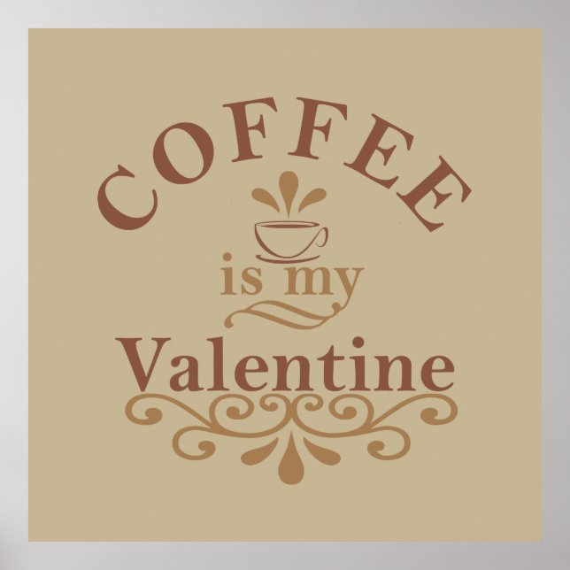 kaffe är min valentin poster (Framsidan)