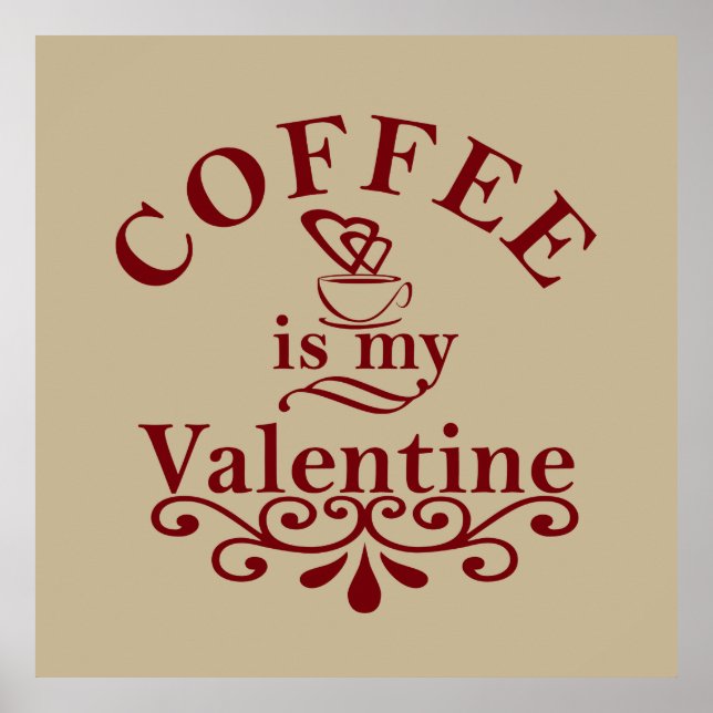 kaffe är min valentin poster (Framsidan)