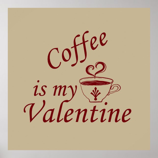 kaffe är min valentin poster (Framsidan)